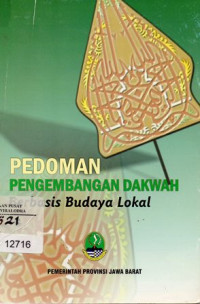 Pedoman Pengembangan Dakwah Berbasis Budaya Lokal