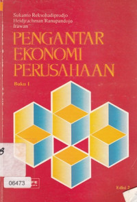 Pengantar Ekonomi Perusahaan Buku I