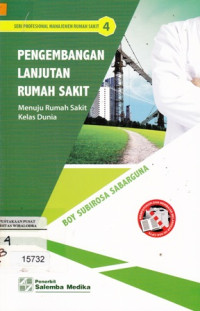 Pembangunan Lanjutan Rumah Sakit