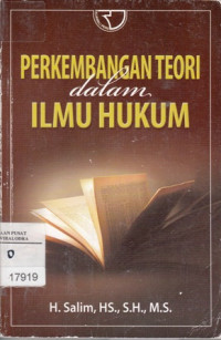 Perkembangan Teori Dalam Ilmu Hukum