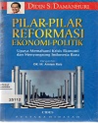 Pilar-Pilar Reformasi Ekonomi-Politik