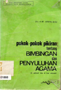 Pokok-Pokok Pikiran Tentang Bimbingan Dan Penyuluhan Agama (Di Sekolah Dan Di Luar Sekolah)