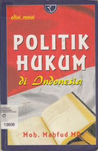 Politik Hukum Di Indonesia