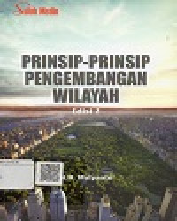 Prinsip-Prinsip Pengembangan Wilayah Edisi 2