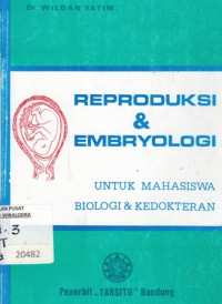 Reproduksi dan Embryologi