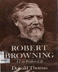 Robert Browning A Life Within Life