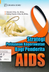 Strategi Pelayanan Keperawatan bagi Penderita AIDS