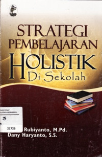 Strategi pembelajaran holistik di sekolah