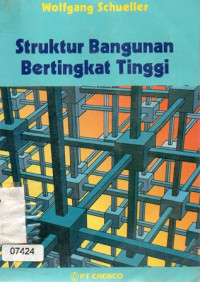 Struktur Bangunan Bertingkat Tinggi