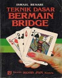 Teknik Dasar Bermain Bridge