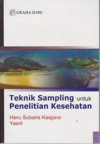 Teknik Sampling Untuk Penelitian Kesehatan