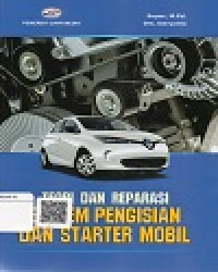 Teori Dan Sistem Pengisian Dan Starter Mobil