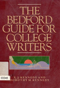 The Bedford Guide For College Writers