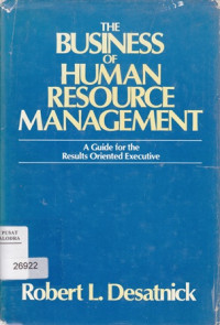 The Business of Human Resource Management