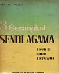 Tiga Serangkai Sendi Agama