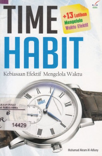 Time Habit : Kebiasaan efektif Mengelola Waktu