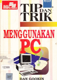 Tips dan Trik Menggunakan PC