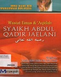 Wasiat Emas & 'Aqidah SYAIKH ABDUL QADIR JAELANI