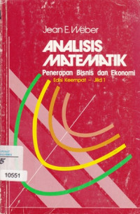 Analisis matematik penerapan bisnis dan ekonomi jilid 1