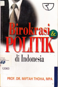 Birokrasi Politik Di Indonesia