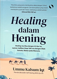 Healing dalam Hening