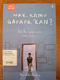 Image of Nak, Kamu Gapapa kan?