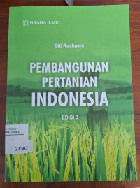 Pembangunan Pertanian Indonesia