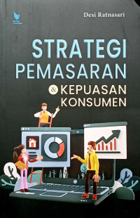 Strategi Pemasaran dan Kepuasan Konsumen