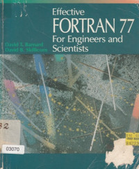 Effective Fortan 77 For Engineers and Scientistis