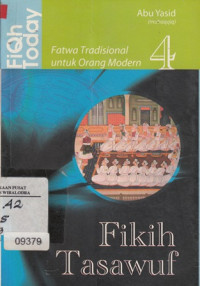 Fiqh Today-Fikih Tasawuf ( fatwa tradisional untuk orang modern 4)