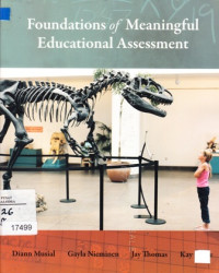 Foundations of meaningful educational assessment