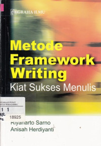 Metode Framework Writing : Kiat  Sukses Menulis