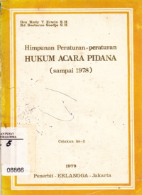 Himpunan Peraturan-Peraturan Hukum Acara Pidana (sampai 1978)