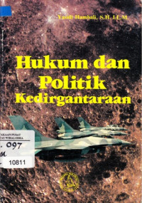 Hukum dan Politik Kedirgantaraan