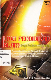 Ilmu Pendidikan Islam Dengan Pendekatan Multidisipliner