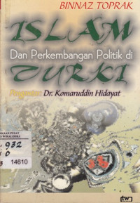 Islam dan Perkembangan Politik di Turki