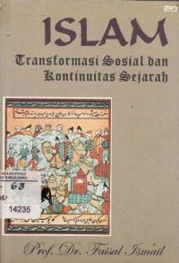 Islam Transformasi  Sosial dan Kontinuitas Sejarah