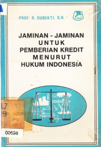 Jaminan-Jaminan Kredit Menurut Hukum Indonesia