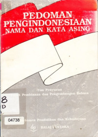 Pedoman Pengindonesiaan Nama Dan Kata Asing