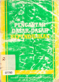 Pengantar dasar-dasar kependidikan