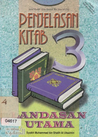 Penjelasan Kitab 3 : Landasan Utama