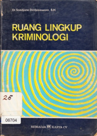 Ruang Lingkup Kriminologi